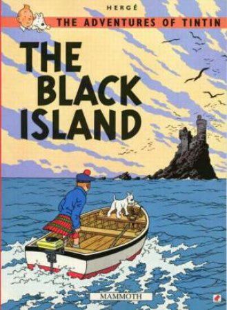 Tintin: The Black Island by Herge