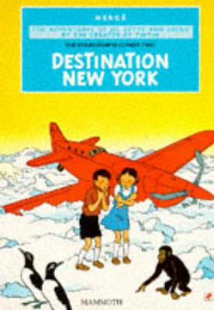 Destination New York by Herge