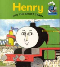 Henry And The Ghost Train