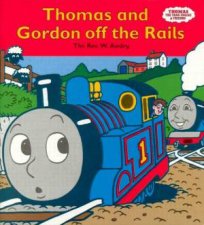 Thomas And Gordon Off The Rails