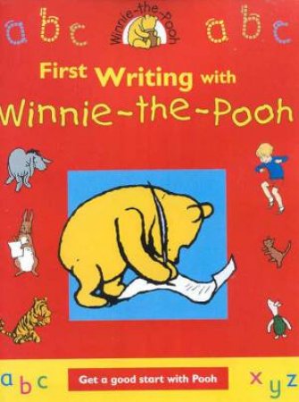 First Writing With Winnie-The-Pooh by A A Milne