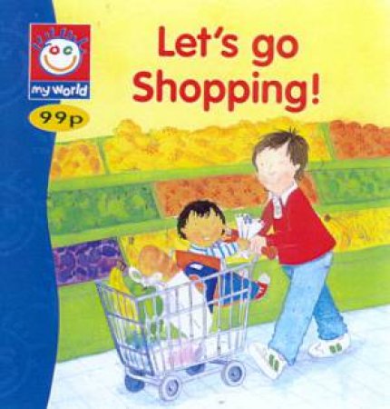 My World: Let's Go Shopping by Various