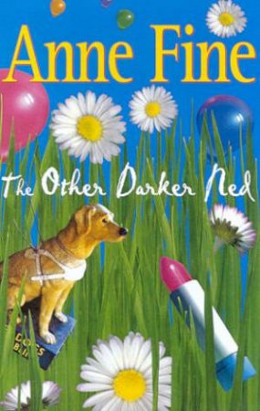 The Other Darker Ned by Anne Fine