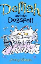 Delilah And The Dogspell