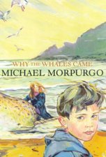 Why The Whales Came