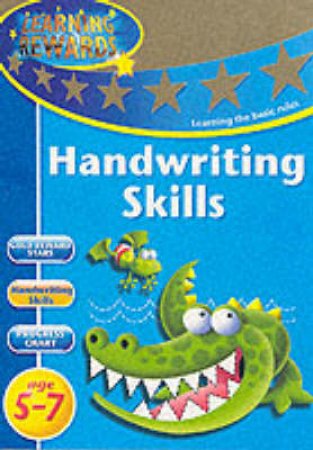 Learning Rewards: Handwriting Skills by Various