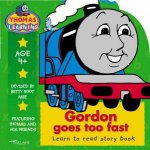 Thomas Learning Reading Book Gordon Goes Too Fast