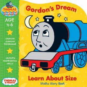 Thomas Learning: Maths Story Book: Gordon's Dream - Ages 4-6 by Various