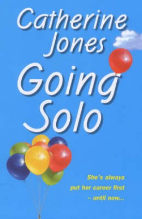 Going Solo by Catherine Jones