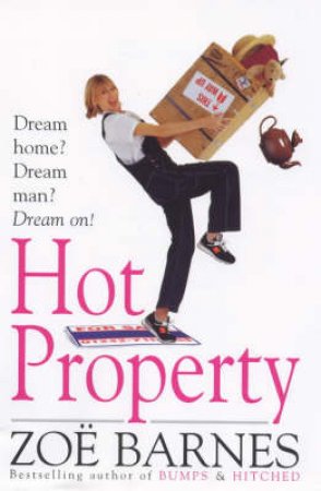Hot Property by Zoe Barnes