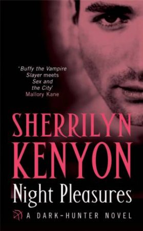 Night Pleasures by Sherrilyn Kenyon