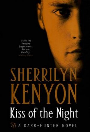 Kiss Of The Night by Sherrilyn Kenyon