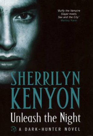 Unleash The Night by Sherrilyn Kenyon 