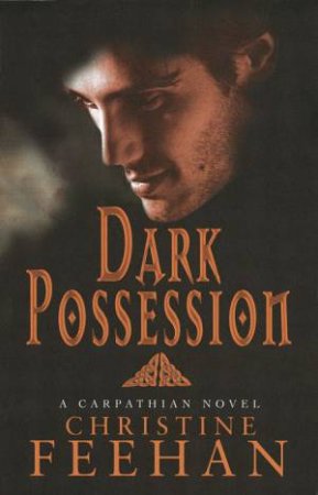 Dark Possession by Christine Feehan