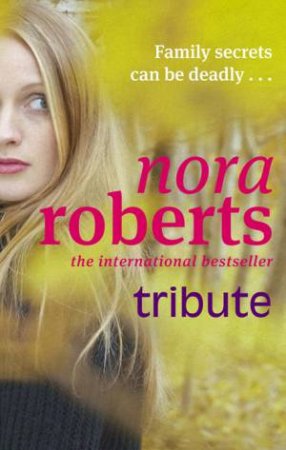 Tribute by Nora Roberts