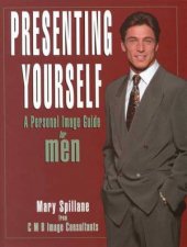 Presenting Yourself For Men