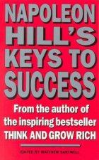 Napoleon Hills Keys To Success