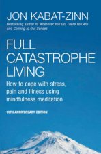 Full Catastrophe Living