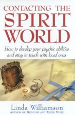 Contacting The Spirit World