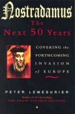 Nostradamus The Next 50 Years