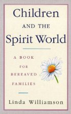Children And The Spirit World