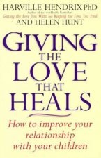 Giving The Love That Heals