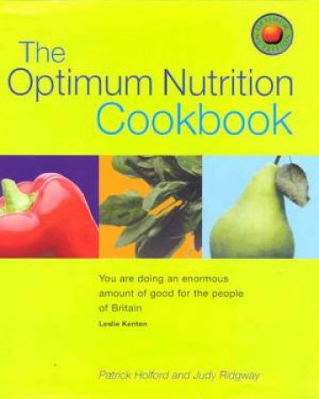 The Optimum Nutrition Cookbook by Patrick Holford