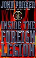 Inside The Foreign Legion
