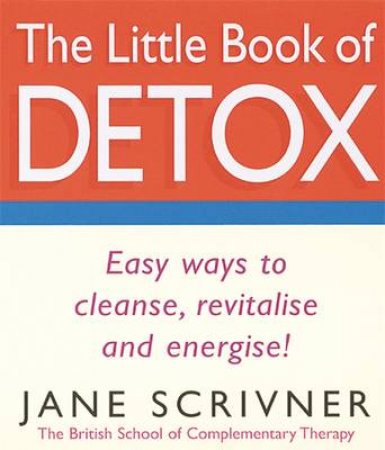 Little Book Of Detox by Jane Scrivner