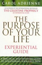 The Purpose Of Your Life Experiential Guide