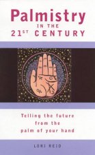 Palmistry In The 21st Century