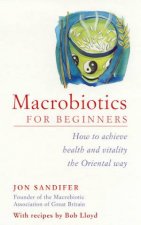 Macrobiotics For Beginners