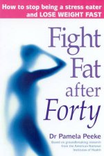 Fight Fat After Forty