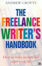 The Freelance Writers Handbook