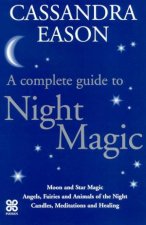 A Complete Guide To Night Magic