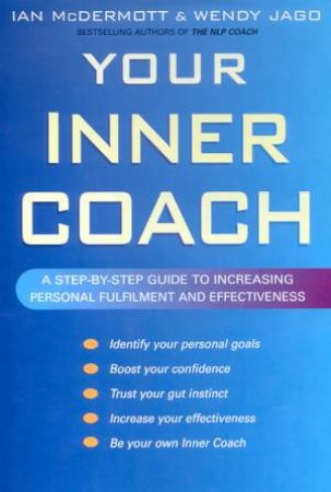 Your Inner Coach by Ian McDermott & Wendy Jago