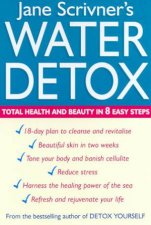 Water Detox Total Health And Beauty In 8 Easy Steps