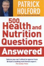 500 Health And Nutrition Questions Answered