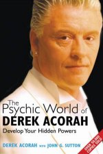 The Psychic World Of Derek Acorah Develop Your Hidden Powers