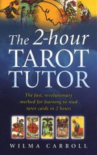 The 2Hour Tarot Tutor