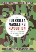 The Guerrilla Marketing Revolution