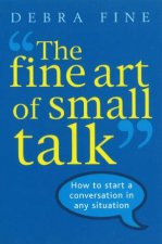 Fine Art Of Small Talk