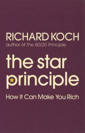 The Star Principle by Richard Koch