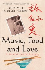 Music Food and Love