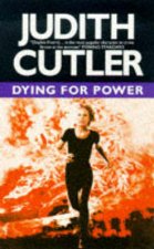 A Sophie Rivers Mystery Dying For Power