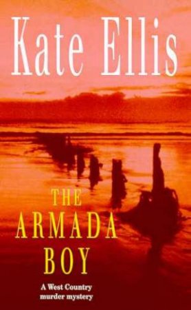 The Armada Boy by Kate Ellis