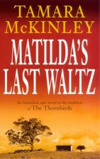 Matildas Last Waltz