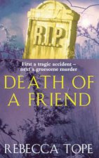 Death Of A Friend