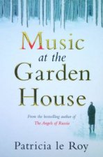 Music And The Garden House