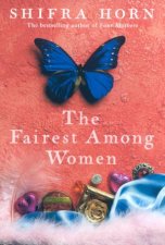 The Fairest Among Women